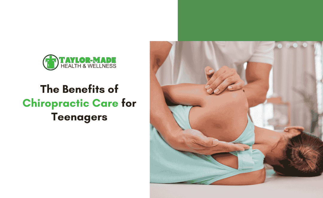 The Benefits of Chiropractic Care for Teenagers